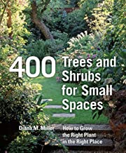 400 Trees And Shrubs For Small Spaces Book