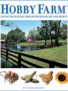 Hobby Farm Living Your Rural Dream Book