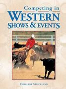Competing In Western Shows & Events Book