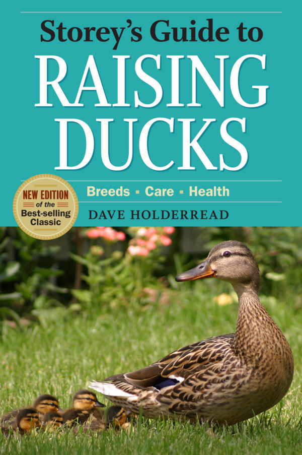 Storey'S Guide To Raising Ducks Book